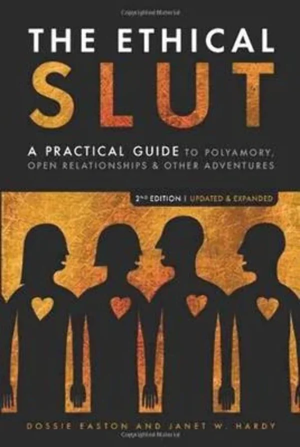 The Ethical Slut by Dossie Easton